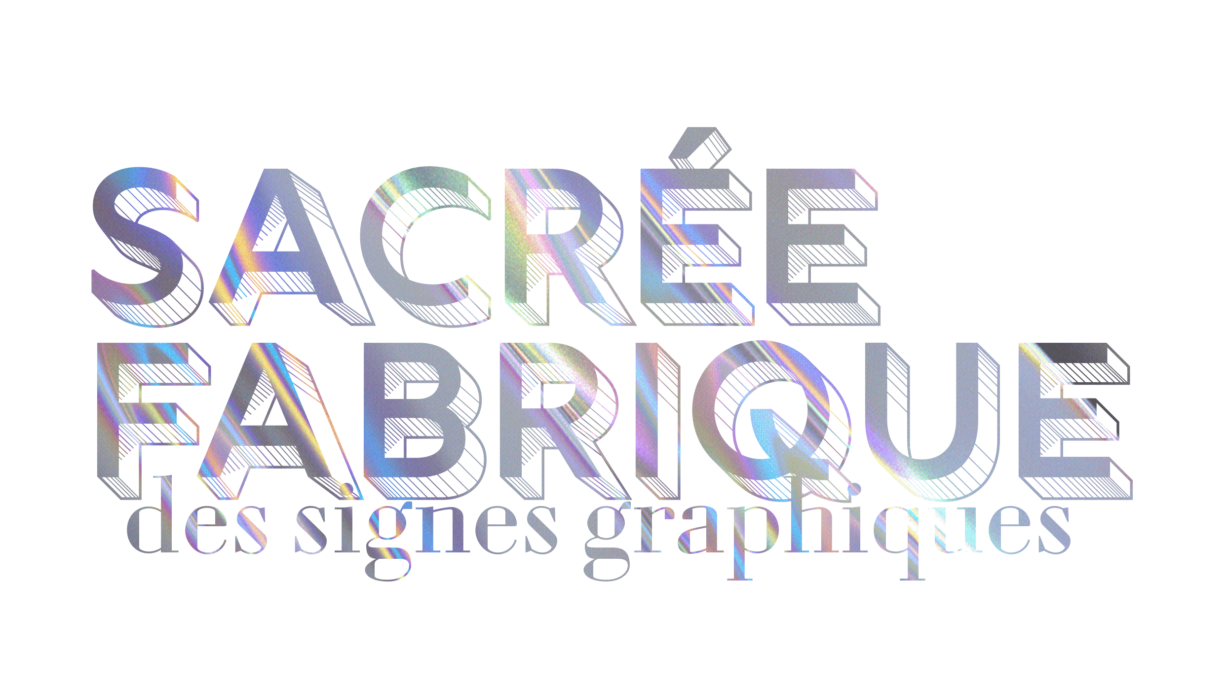 Sacrée Fabrique
